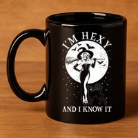 Funny Halloween I'm Hexy And I Know It Sexy Witch 11oz C Handle Ceramic Mug