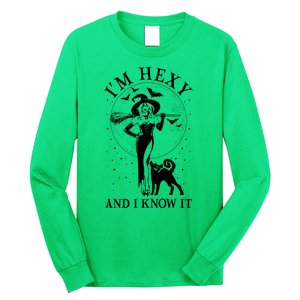 Funny Halloween I'm Hexy And I Know It Sexy Witch Long Sleeve Shirt