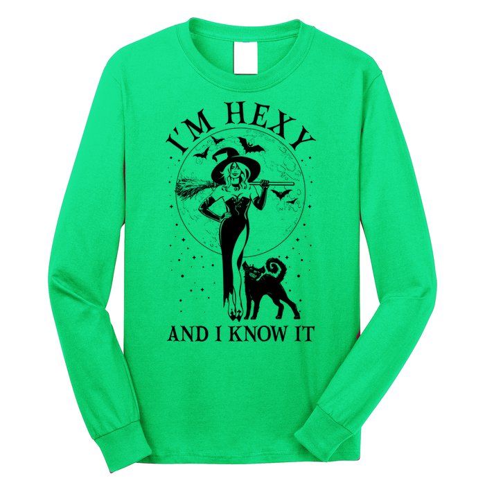 Funny Halloween I'm Hexy And I Know It Sexy Witch Long Sleeve Shirt