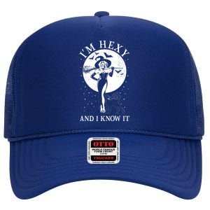 Funny Halloween I'm Hexy And I Know It Sexy Witch High Crown Mesh Back Trucker Hat