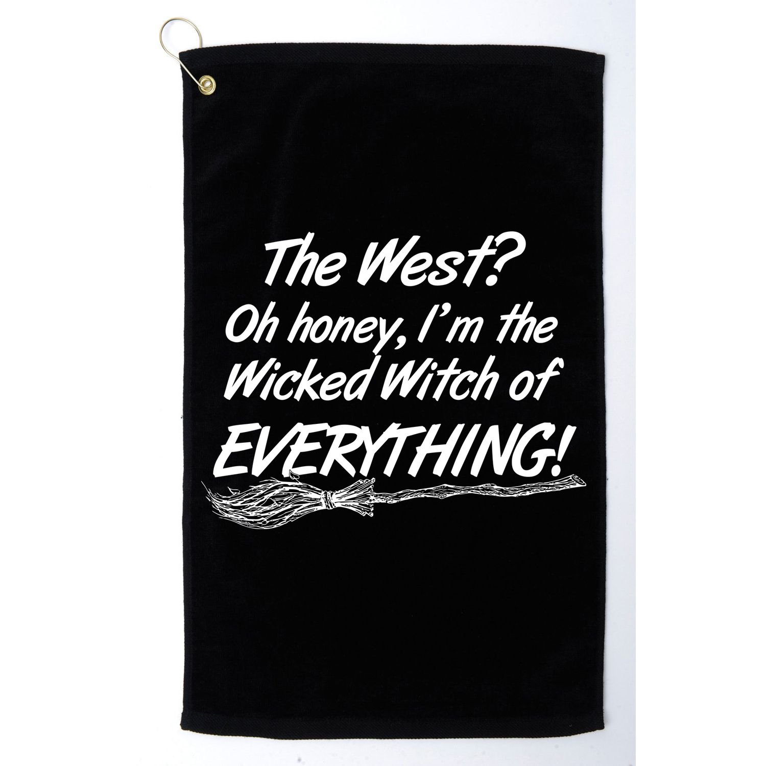 Funny Halloween I'm The Wicked Witch Of Everything Golf Towel