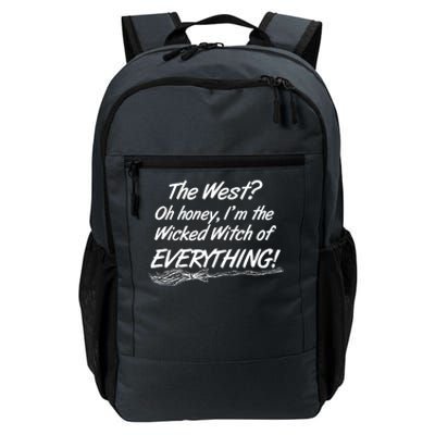 Funny Halloween I'm The Wicked Witch Of Everything Daily Commute Backpack