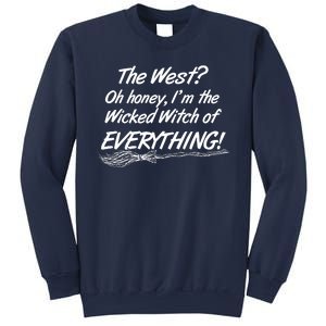 Funny Halloween I'm The Wicked Witch Of Everything Sweatshirt