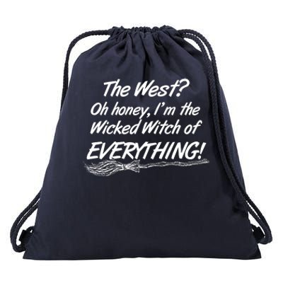 Funny Halloween I'm The Wicked Witch Of Everything Drawstring Bag