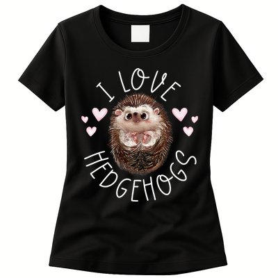 Funny Hedgehog I Love Hedgehogs Porcupine Womens T-Shirt