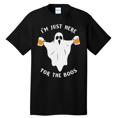 Funny Halloween IM Just Here For The Boos Costume Gift Tall T-Shirt