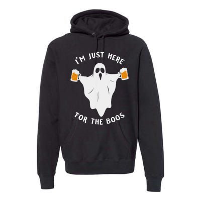 Funny Halloween IM Just Here For The Boos Costume Gift Premium Hoodie