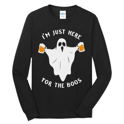 Funny Halloween IM Just Here For The Boos Costume Gift Tall Long Sleeve T-Shirt