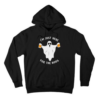 Funny Halloween IM Just Here For The Boos Costume Gift Tall Hoodie