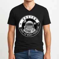 Funny Huston I Have So Many Problems Astronaut Emblem V-Neck T-Shirt
