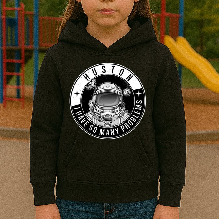 Funny Huston I Have So Many Problems Astronaut Emblem Kids Hoodie