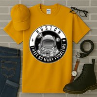 Funny Huston I Have So Many Problems Astronaut Emblem Tall T-Shirt