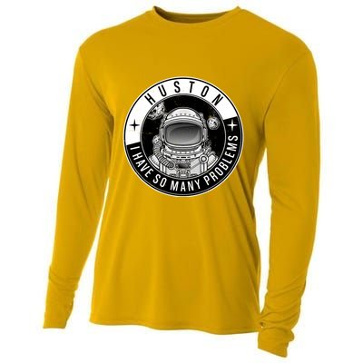 Funny Huston I Have So Many Problems Astronaut Emblem Cooling Performance Long Sleeve Crew