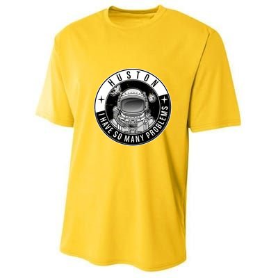 Funny Huston I Have So Many Problems Astronaut Emblem Youth Performance Sprint T-Shirt