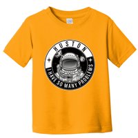 Funny Huston I Have So Many Problems Astronaut Emblem Toddler T-Shirt