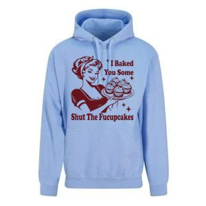 Funny Housewife I Baked You Some Shut The Fucupcakes Unisex Surf Hoodie