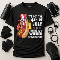 Funny Hotdog Its Not 4th Of July Until My Wiener Comes Out Performance Shirt