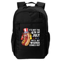 Funny Hotdog Its Not 4th Of July Until My Wiener Comes Out Backpack