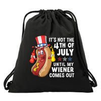 Funny Hotdog Its Not 4th Of July Until My Wiener Comes Out Drawstring Bag