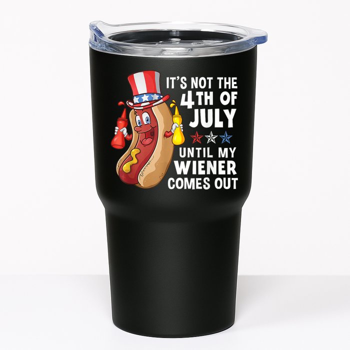 Funny Hotdog Its Not 4th Of July Until My Wiener Comes Out Tumbler