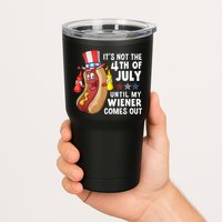 Funny Hotdog Its Not 4th Of July Until My Wiener Comes Out Tumbler