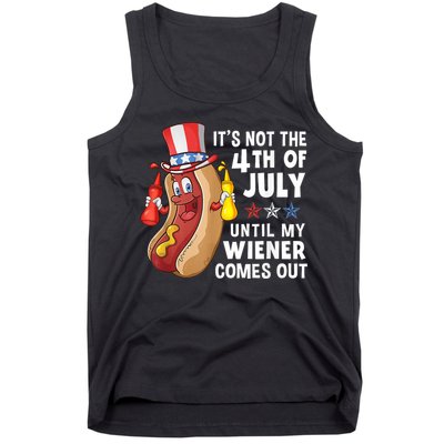 Funny Hotdog Its Not 4th Of July Until My Wiener Comes Out Tank Top