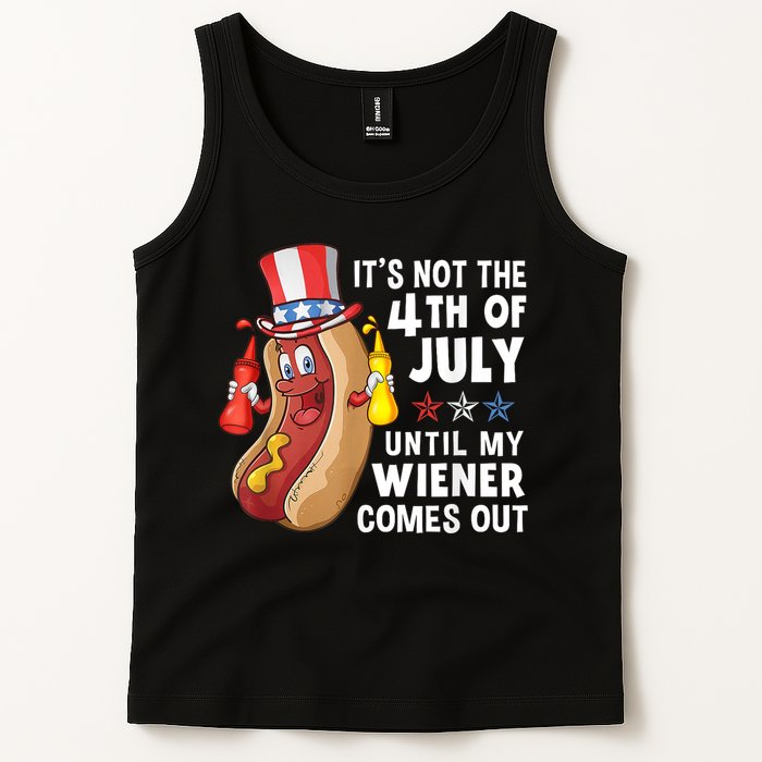 Funny Hotdog Its Not 4th Of July Until My Wiener Comes Out Tank Top