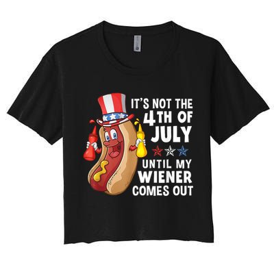Funny Hotdog Its Not 4th Of July Until My Wiener Comes Out Crop Top