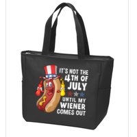 Funny Hotdog Its Not 4th Of July Until My Wiener Comes Out Zip Tote Bag