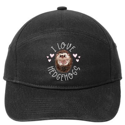 Funny Hedgehog I Love Hedgehogs Porcupine 7-Panel Snapback Hat