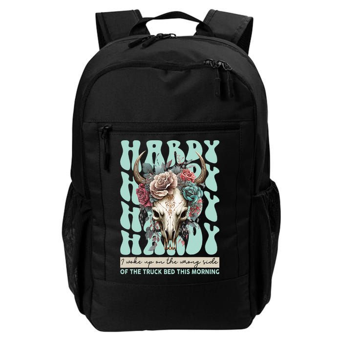 Funny Hardy I Woke Up On The Wrong Side Of The Truck Bed Backpack