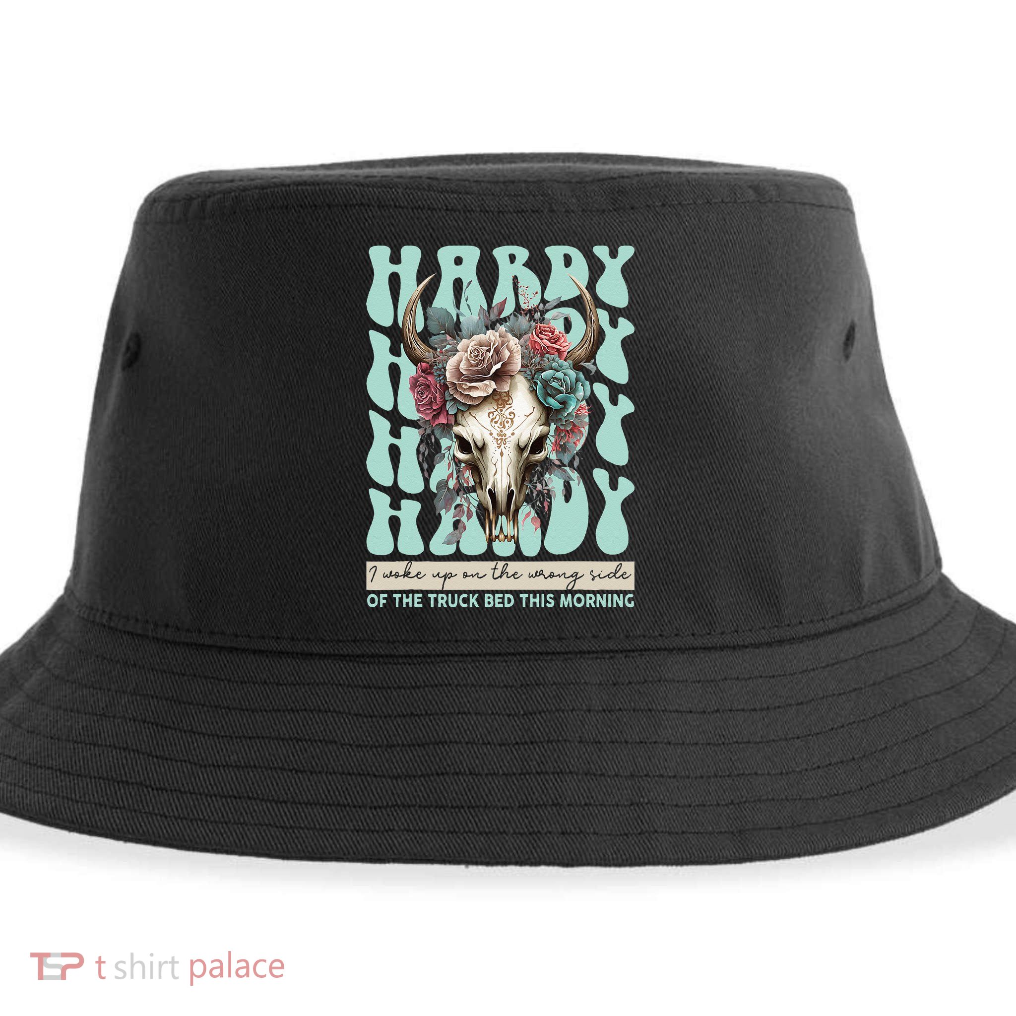 Funny Hardy I Woke Up On The Wrong Side Of The Truck Bed Sustainable Bucket Hat