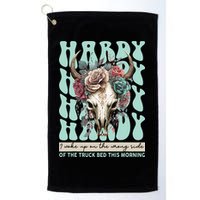 Funny Hardy I Woke Up On The Wrong Side Of The Truck Bed Golf Towel