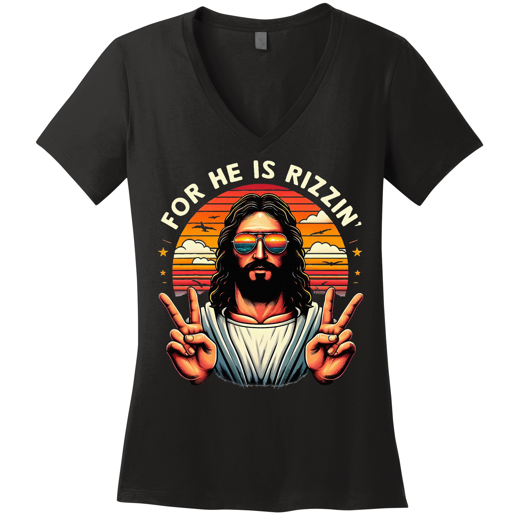 For He Is Rizzen Jesus Is Rizzen Christian Jesus Jokes Women's V-Neck T-Shirt