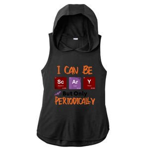 Funny Halloween I Can Be Scary But Only Periodically Ladies PosiCharge Tri-Blend Wicking Draft Hoodie Tank