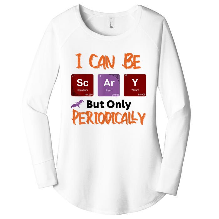 Funny Halloween I Can Be Scary But Only Periodically Women's Perfect Tri Tunic Long Sleeve Shirt