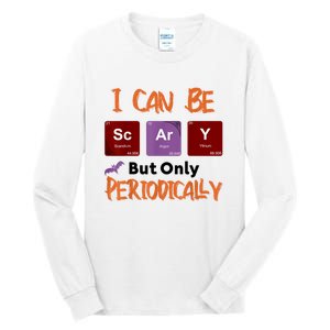 Funny Halloween I Can Be Scary But Only Periodically Tall Long Sleeve T-Shirt