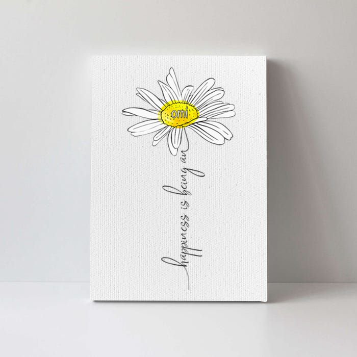 funny Happiness Is Being An Omi Daisy Mother's Day Canvas