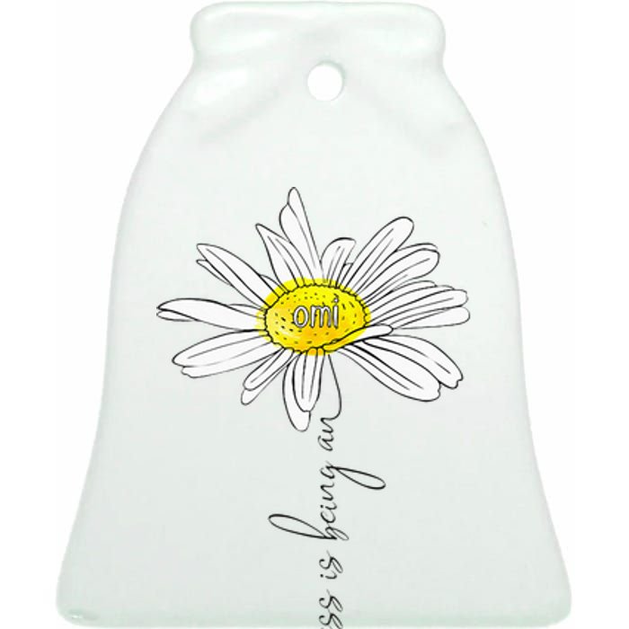 funny Happiness Is Being An Omi Daisy Mother's Day Ceramic Bell Ornament