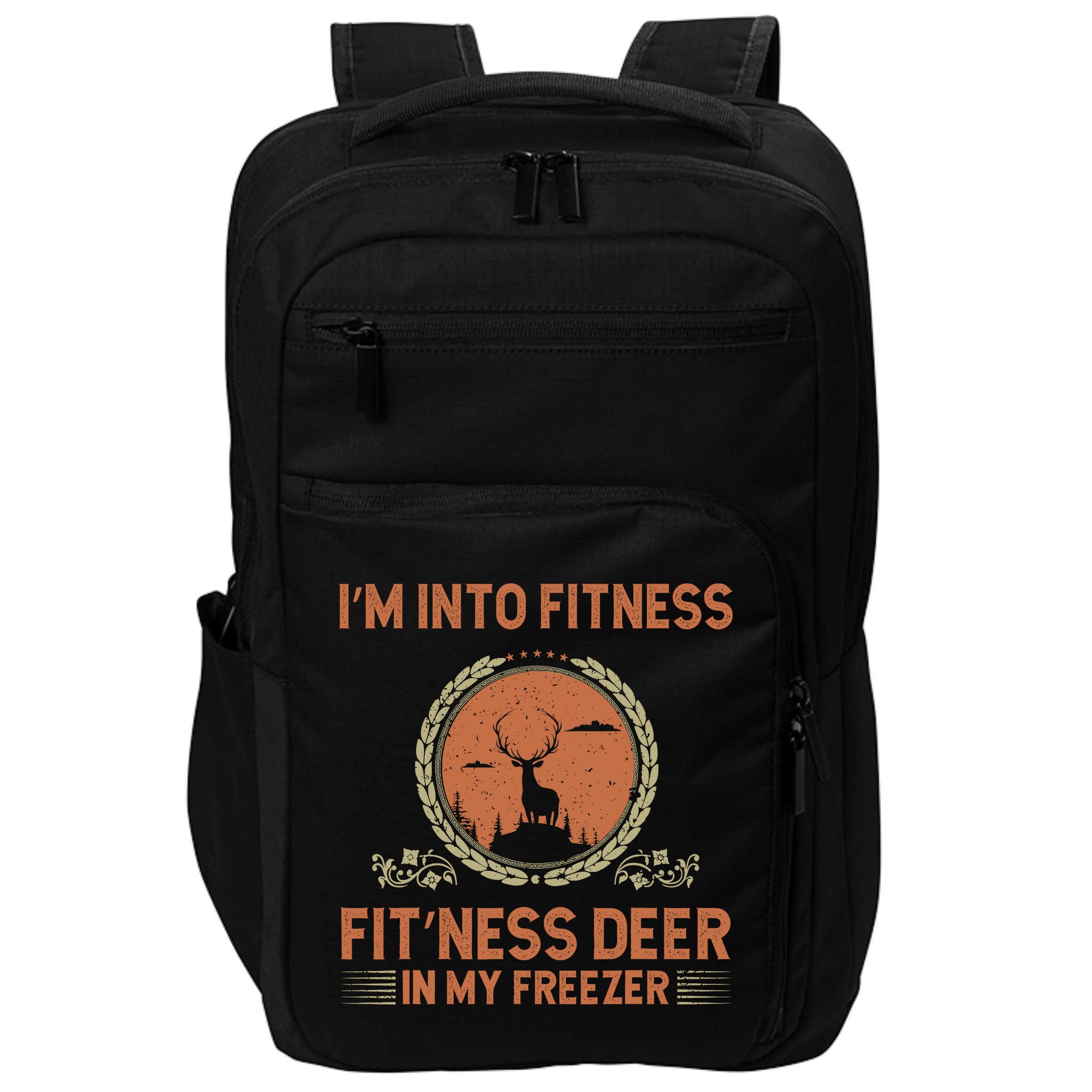 Funny Hunting IM Into Fitness Deer Freezer Hunter Dad Impact Tech Backpack