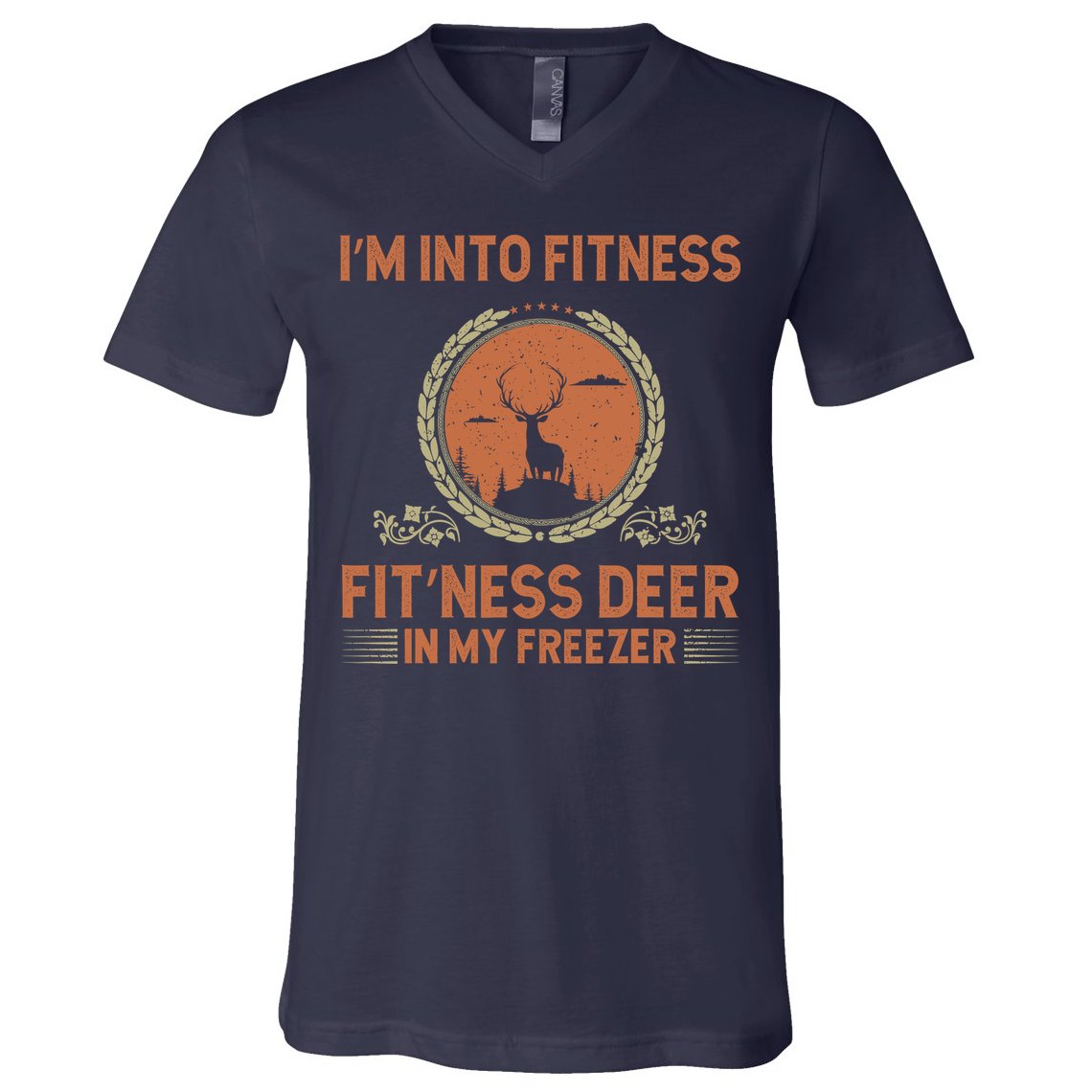Funny Hunting IM Into Fitness Deer Freezer Hunter Dad V-Neck T-Shirt