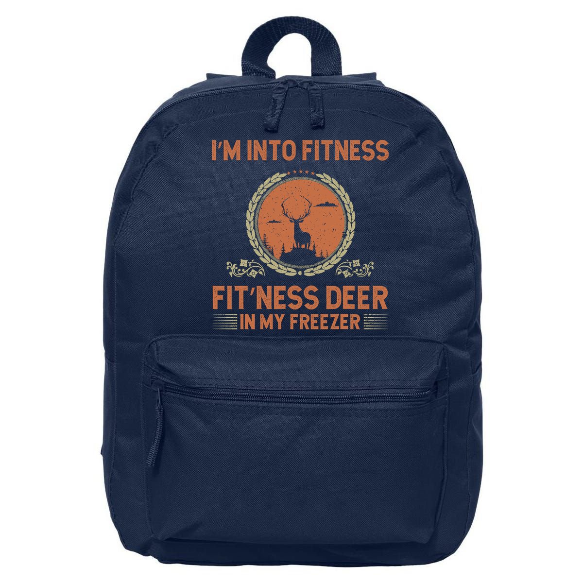 Funny Hunting IM Into Fitness Deer Freezer Hunter Dad 16 in Basic Backpack
