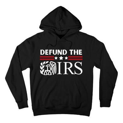 Funny Humor Irs Defund The Irs Tall Hoodie