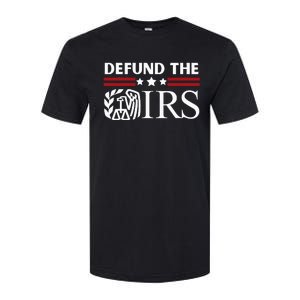 Funny Humor Irs Defund The Irs Softstyle CVC T-Shirt