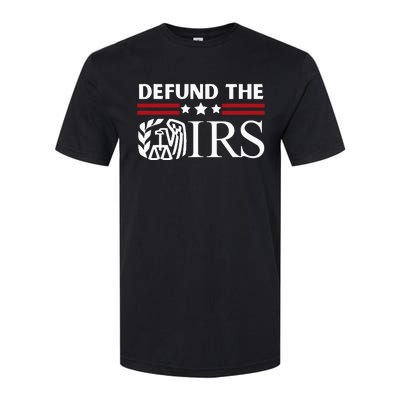 Funny Humor Irs Defund The Irs Softstyle® CVC T-Shirt