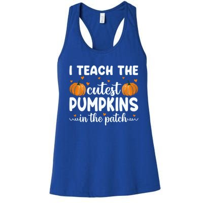 Funny Halloween I Teach The Cutest Pumpkins In The Patch Gift Women's Racerback Tank