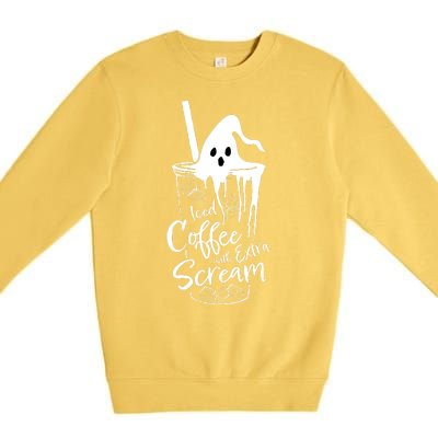 Funny Halloween Iced Coffee With Extra Scream Cute Ghost Spooky Gift Premium Crewneck Sweatshirt