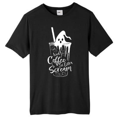 Funny Halloween Iced Coffee With Extra Scream Cute Ghost Spooky Gift Tall Fusion ChromaSoft Performance T-Shirt