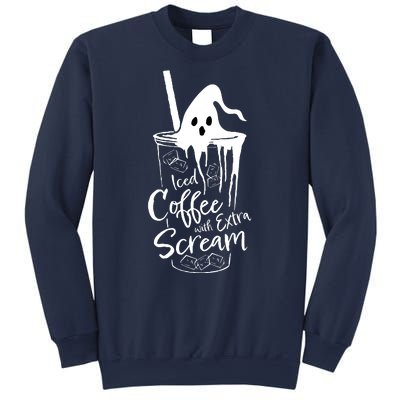 Funny Halloween Iced Coffee With Extra Scream Cute Ghost Spooky Gift Sweatshirt