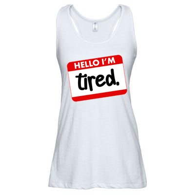 Funny Hello I'm Tired Name Tag Ladies Essential Flowy Tank